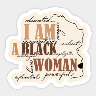 I Am Black Woman Educated Melanin Black History Month women history Sticker